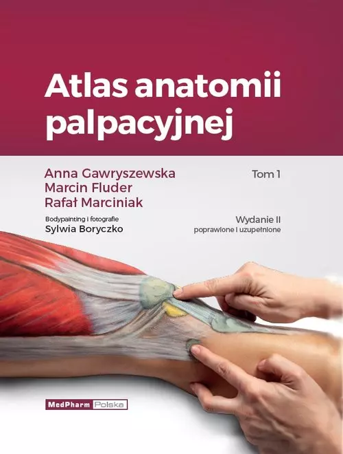 Atlas anatomii palpacyjnej. Tom 1 - Książki