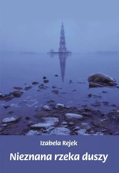 Nieznana rzeka duszy - Książki