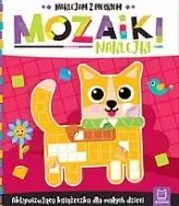 Mozaiki naklejki. Naklejam z pieskiem - Książki