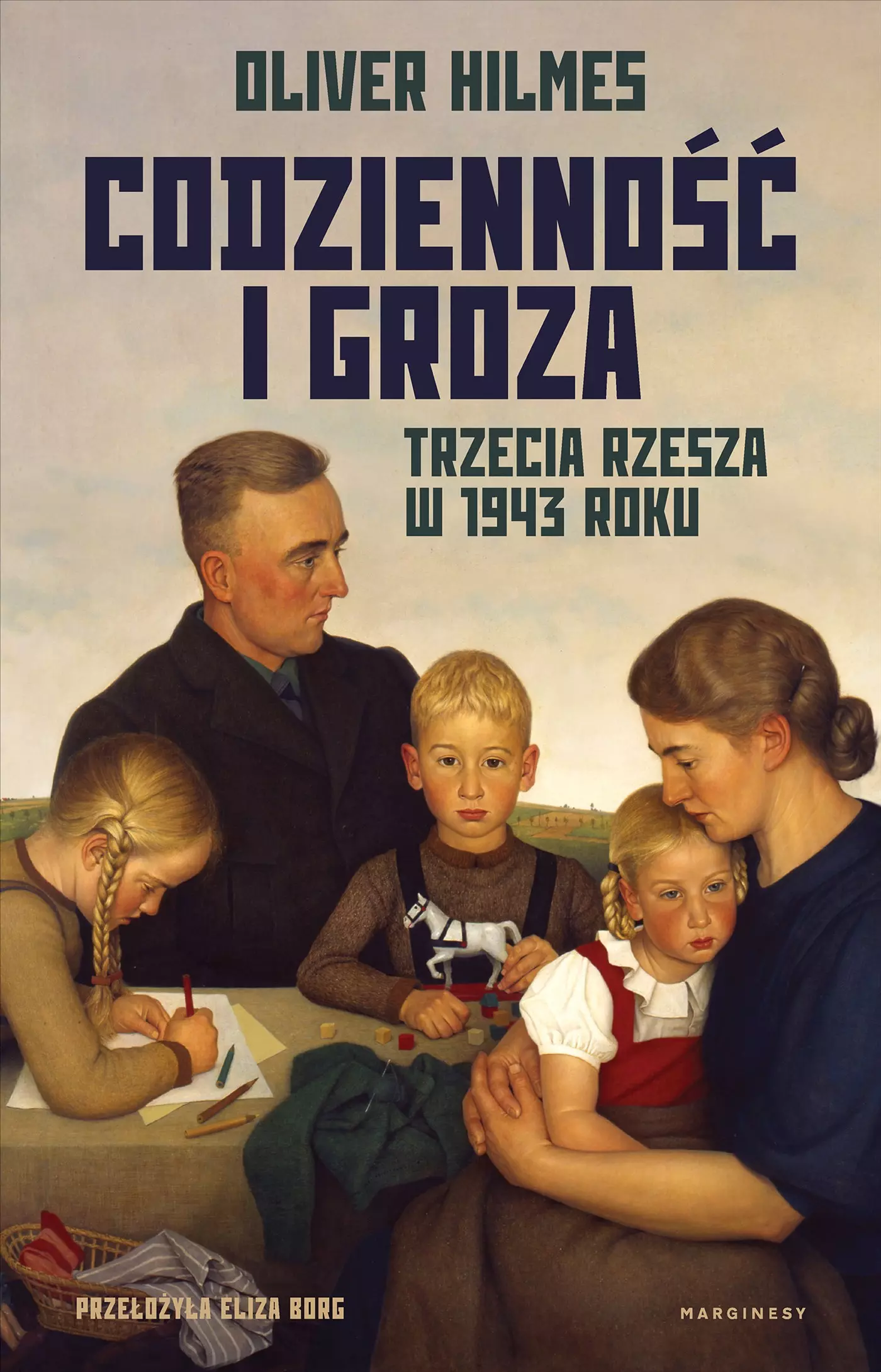 Codzienność i groza. Trzecia Rzesza w 1943 roku - Książki