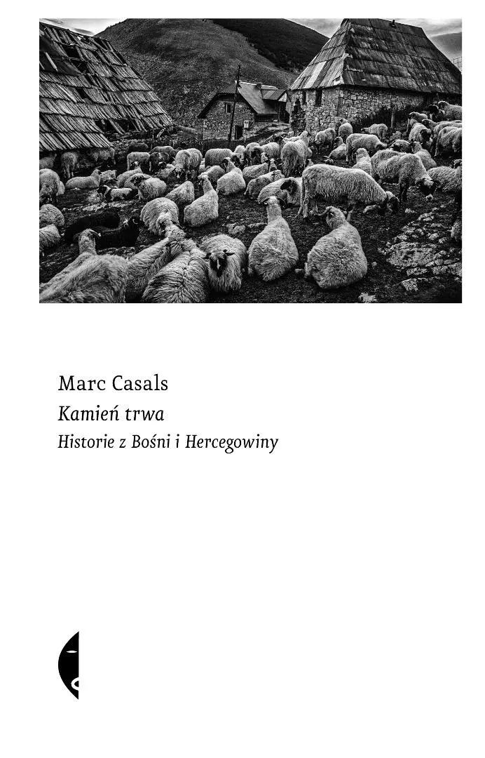 Kamień trwa. Historie z Bośni i Hercegowiny - Książki