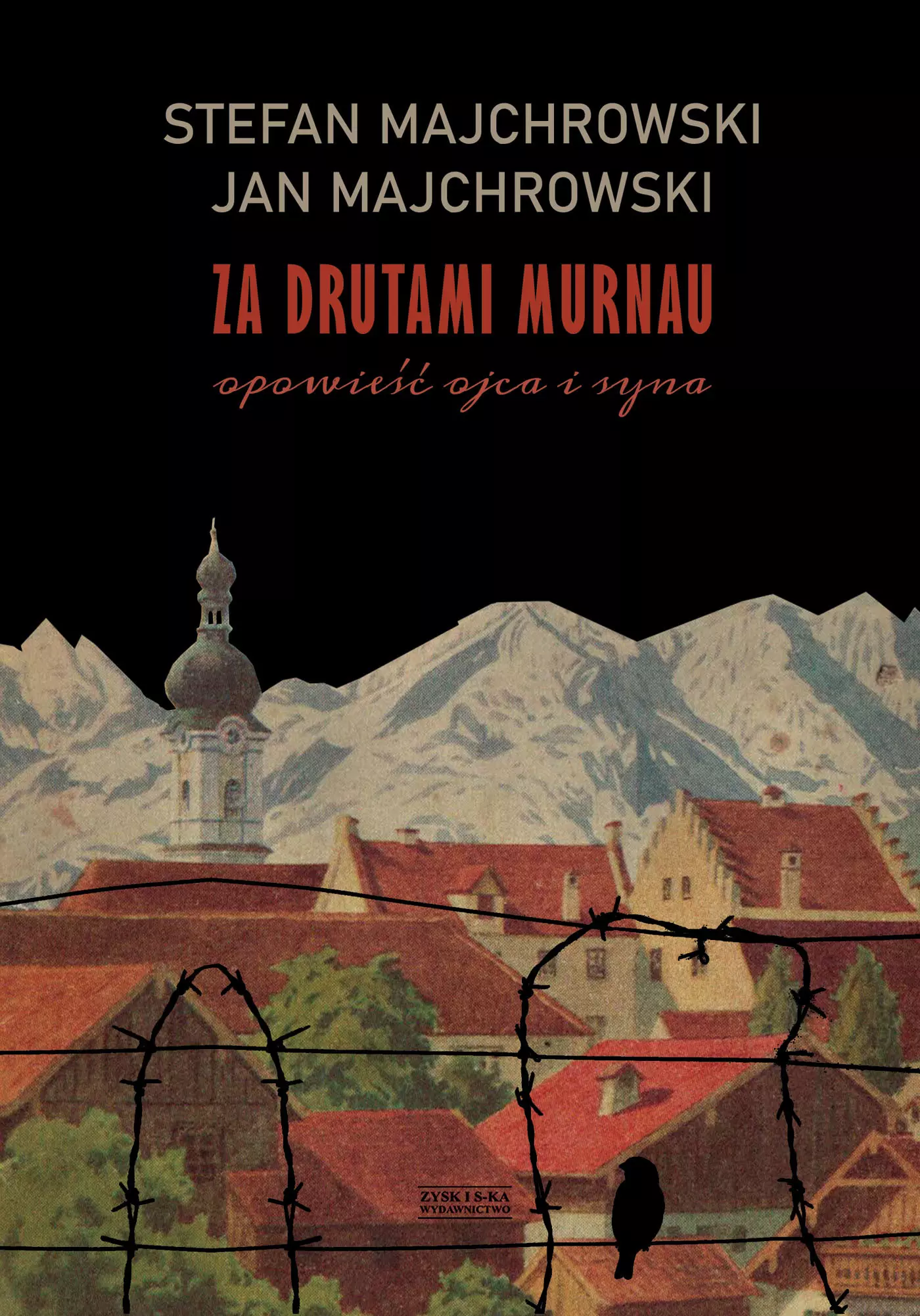 Za drutami Murnau. Opowieść ojca i syna - Książki