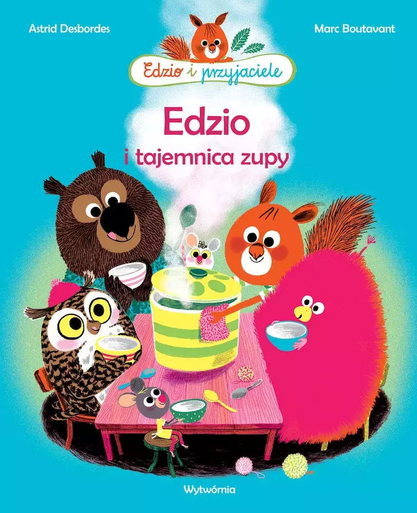 Edzio i przyjaciele. Edzio i tajemnica zupy - Książki