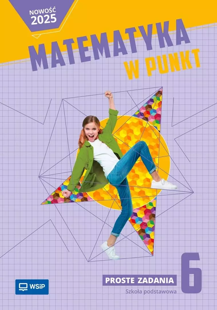 Matematyka w punkt. Proste zadania. Szkoła podstawowa. Klasa 6 - Książki