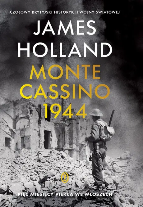 Monte Cassino 1944. Pięć miesięcy piekła we Włoszech - Książki