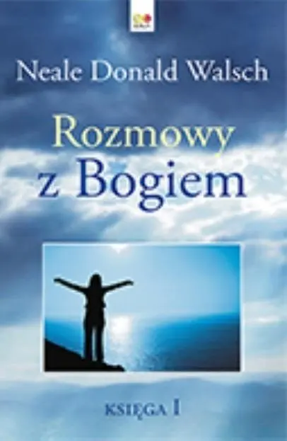 Rozmowy z Bogiem. Księga 1 - Książki