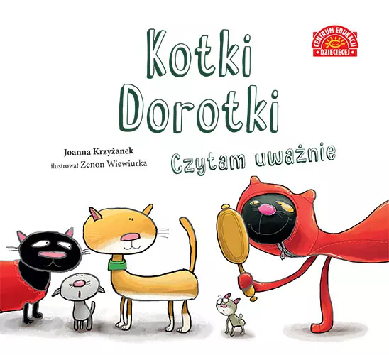 Kotki Dorotki. Czytam uważnie - Książki