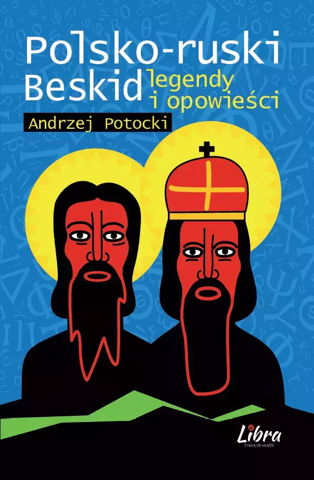 Polsko-ruski Beskid. Legendy i opowieści - Książki