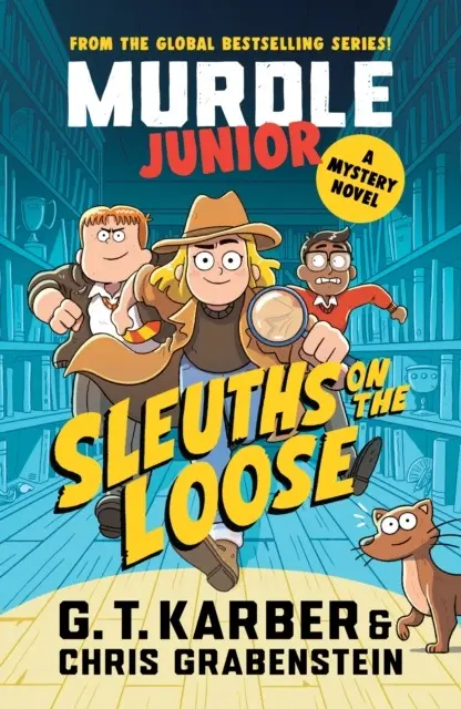 Murdle Junior. A Mystery Novel. Sleuths on the Loose - Książki