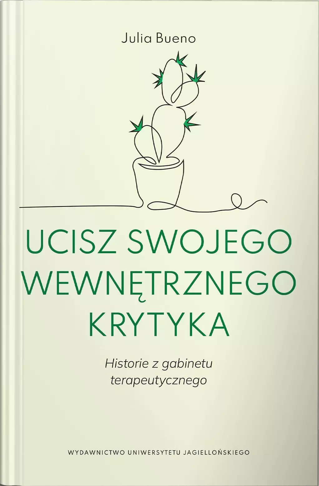 Ucisz swojego wewnętrznego krytyka - Książki