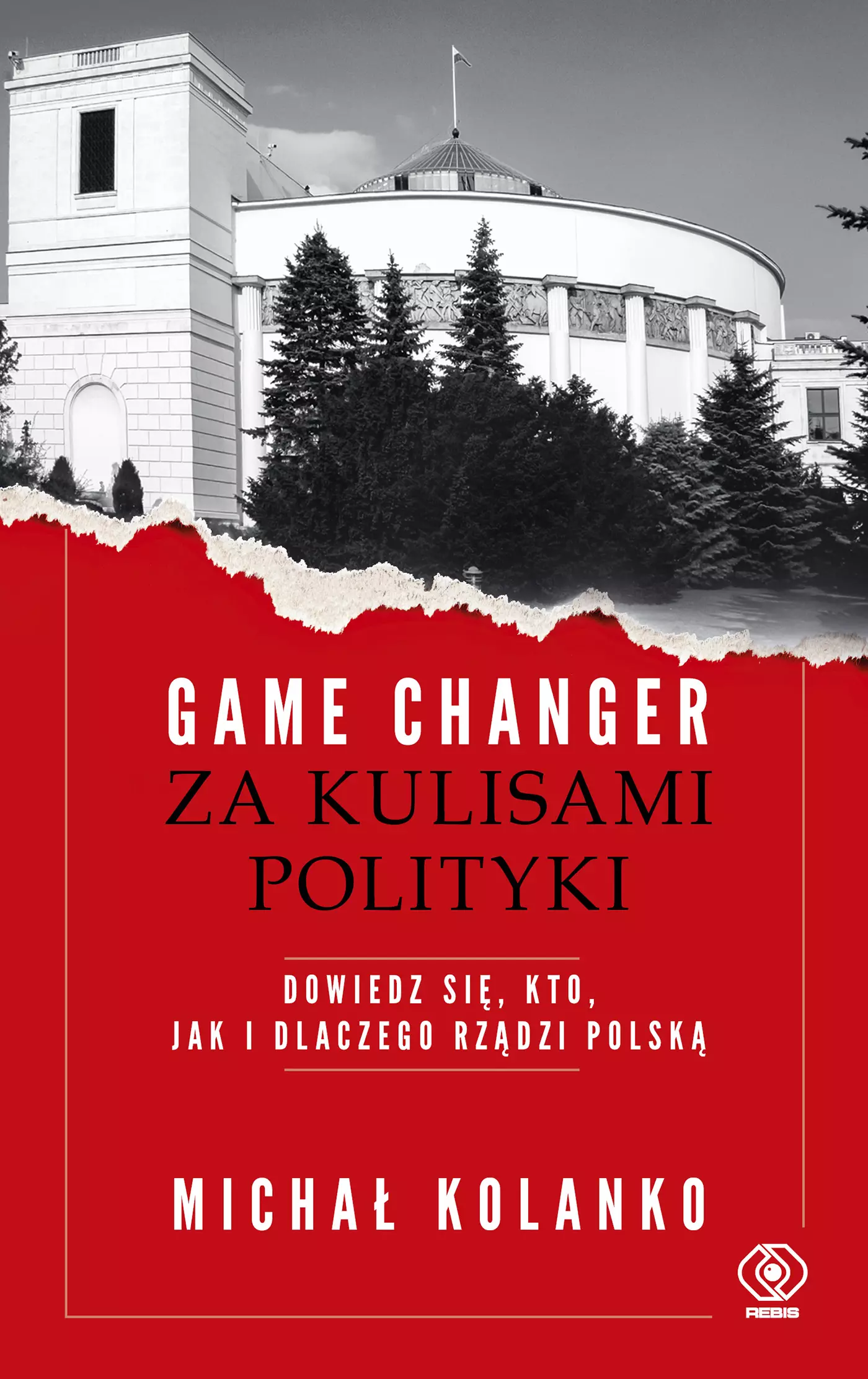 Gamechanger. Za kulisami polityki - Książki