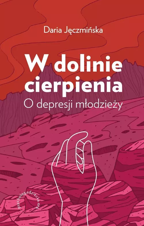 W dolinie cierpienia. O depresji młodzieży - Książki