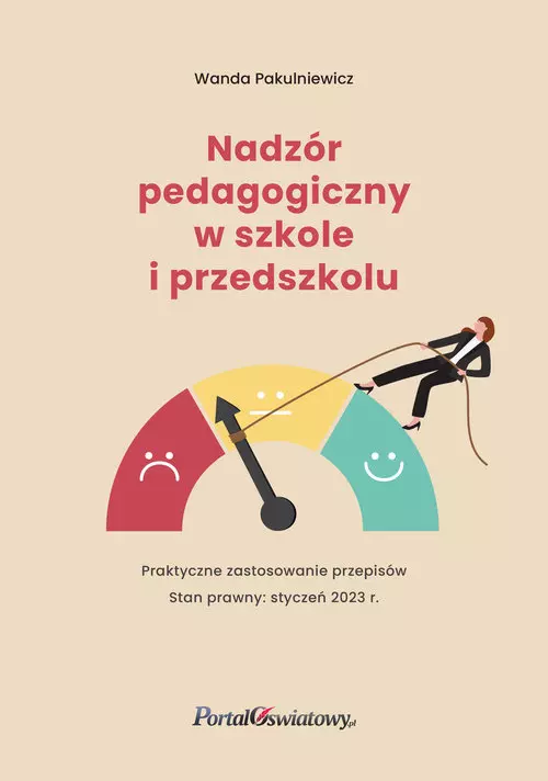 Nadzór pedagogiczny w szkole i przedszkolu - Książki