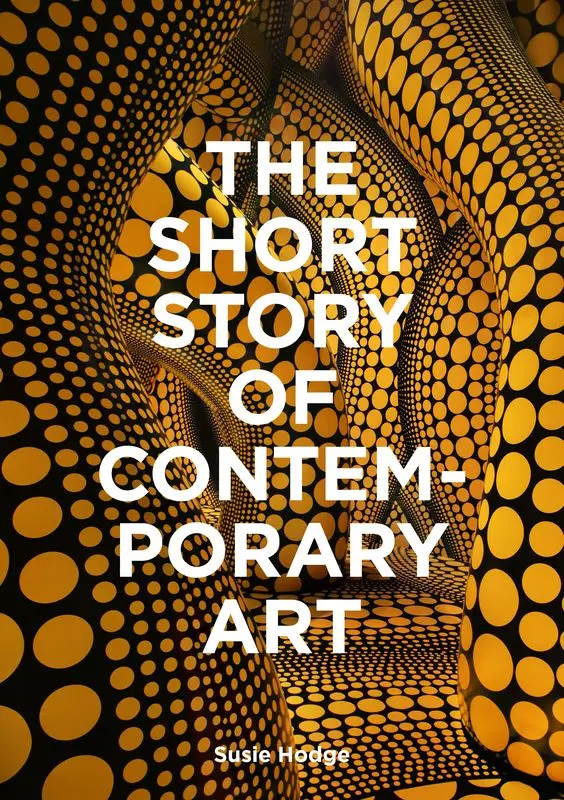 The Short Story of Contemporary Art wer. angielska - Książki