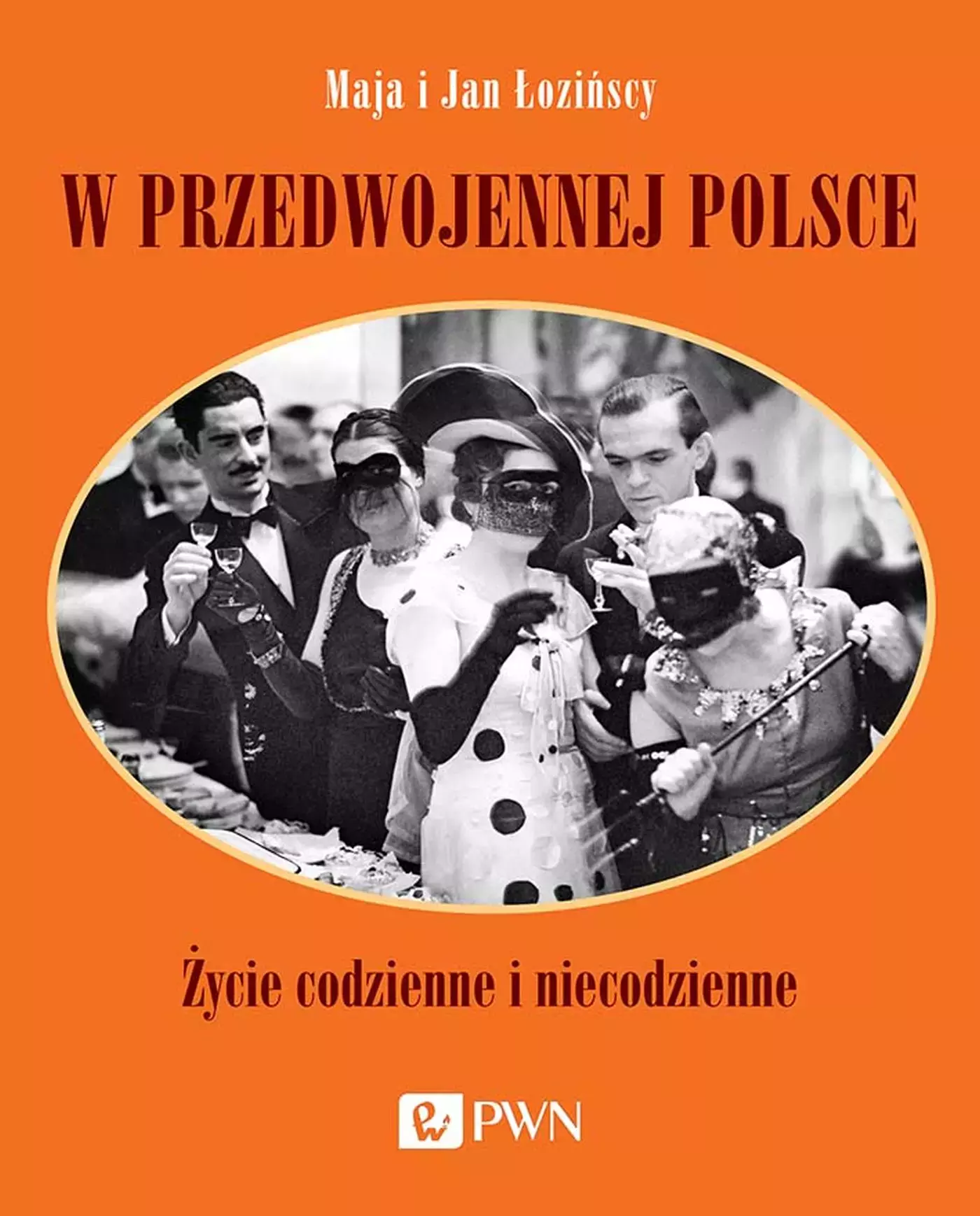 W przedwojennej Polsce. Życie codzienne i niecodzienne - Książki