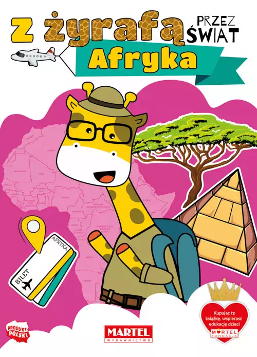 Afryka. Z żyrafą przez świat - Książki