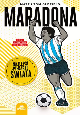Maradona. Najlepsi piłkarze świata - Książki