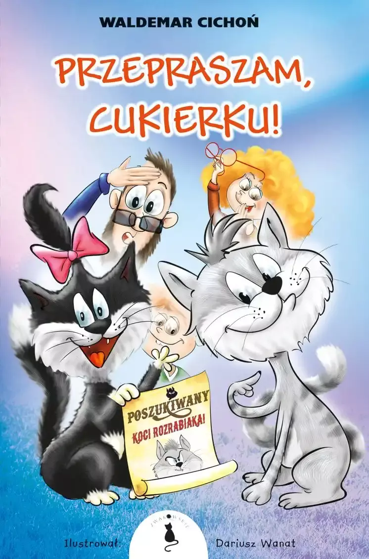 Przepraszam, Cukierku! - Książki