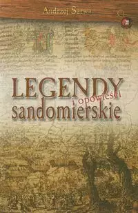 Legendy i opowieści sandomierskie - Książki