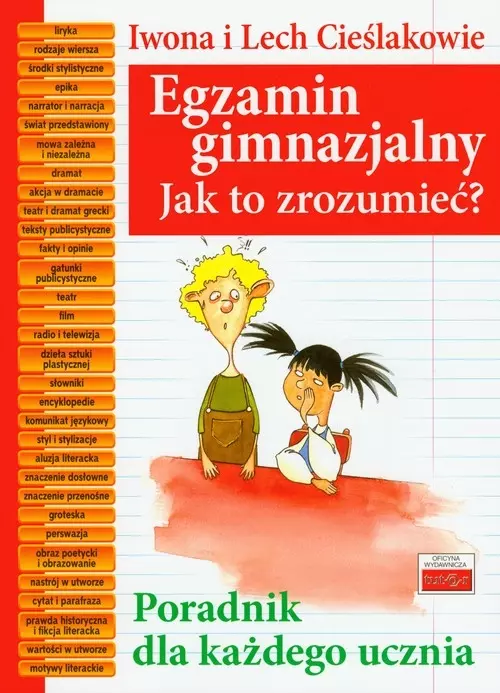 Egzamin gimnazjalny. Jak to zrozumieć? - Książki