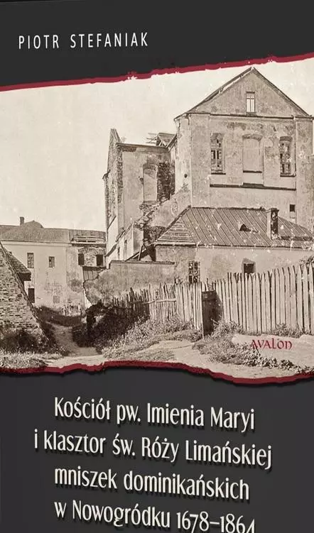 Kościół pw. Imienia Maryi i klasztor św. Róży.. - Książki