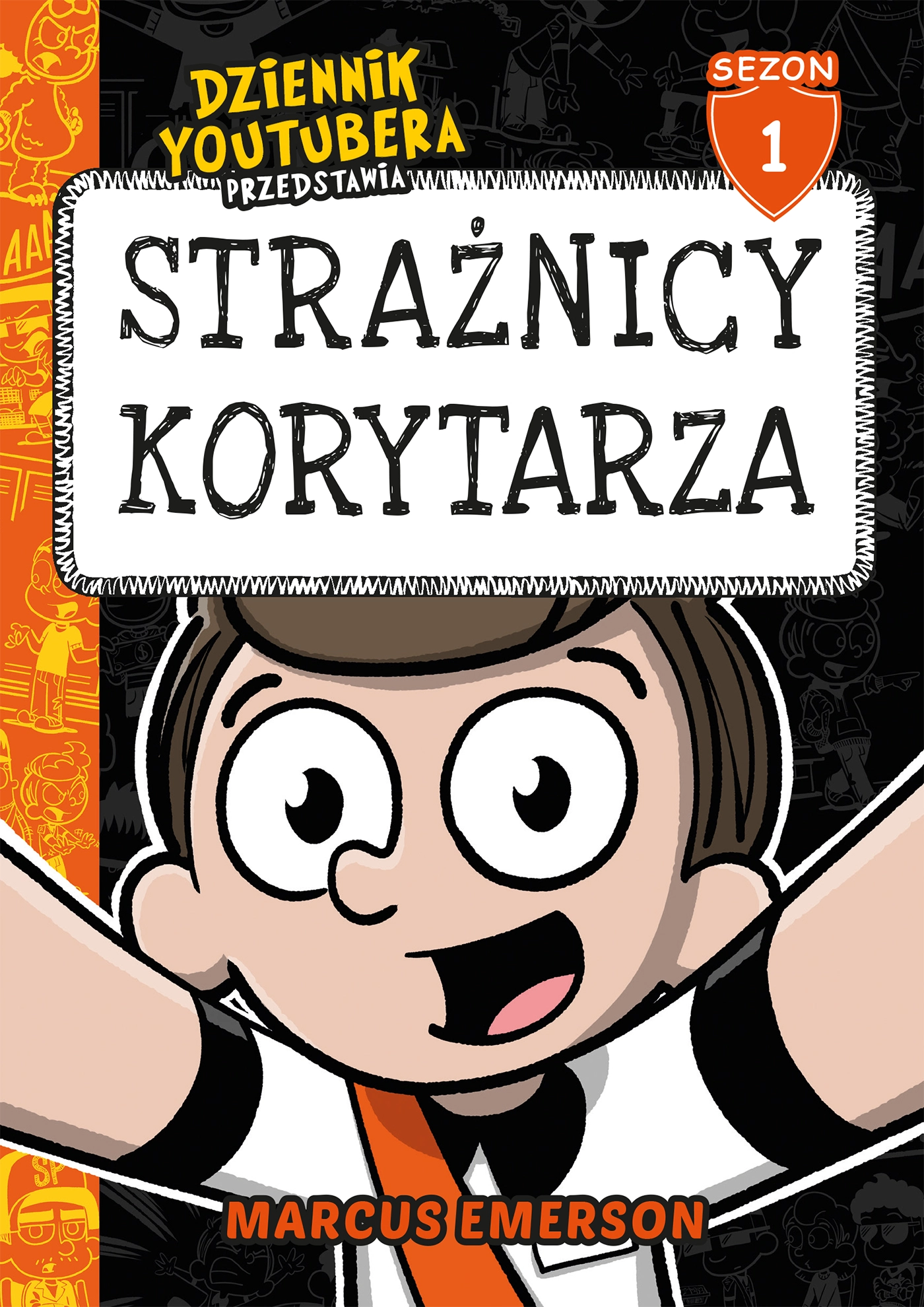 Dziennik Youtubera przedstawia: Strażnicy korytarza - Książki