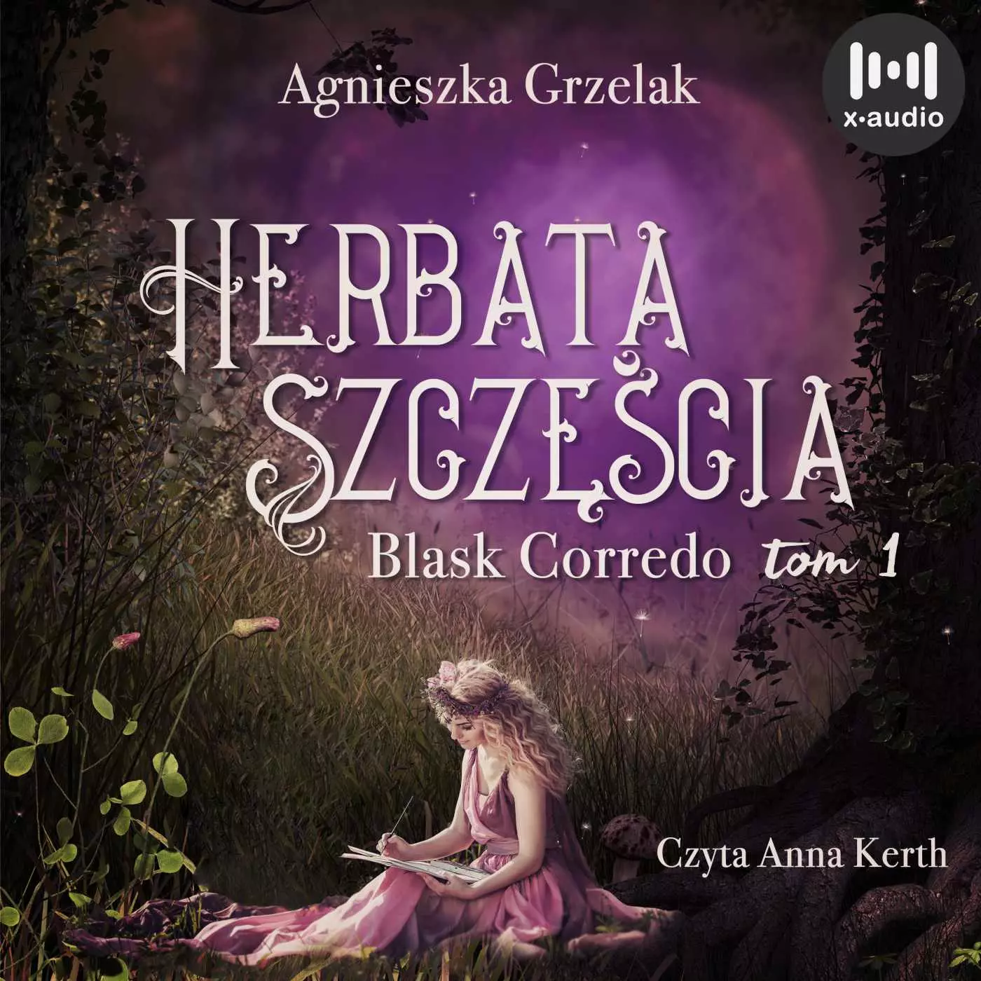 Blask Corredo. Tom 1. Herbata szczęścia. Audiobook - Audiobooki