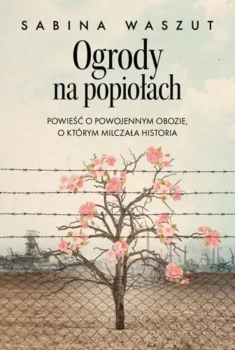 Ogrody na popiołach - Książki