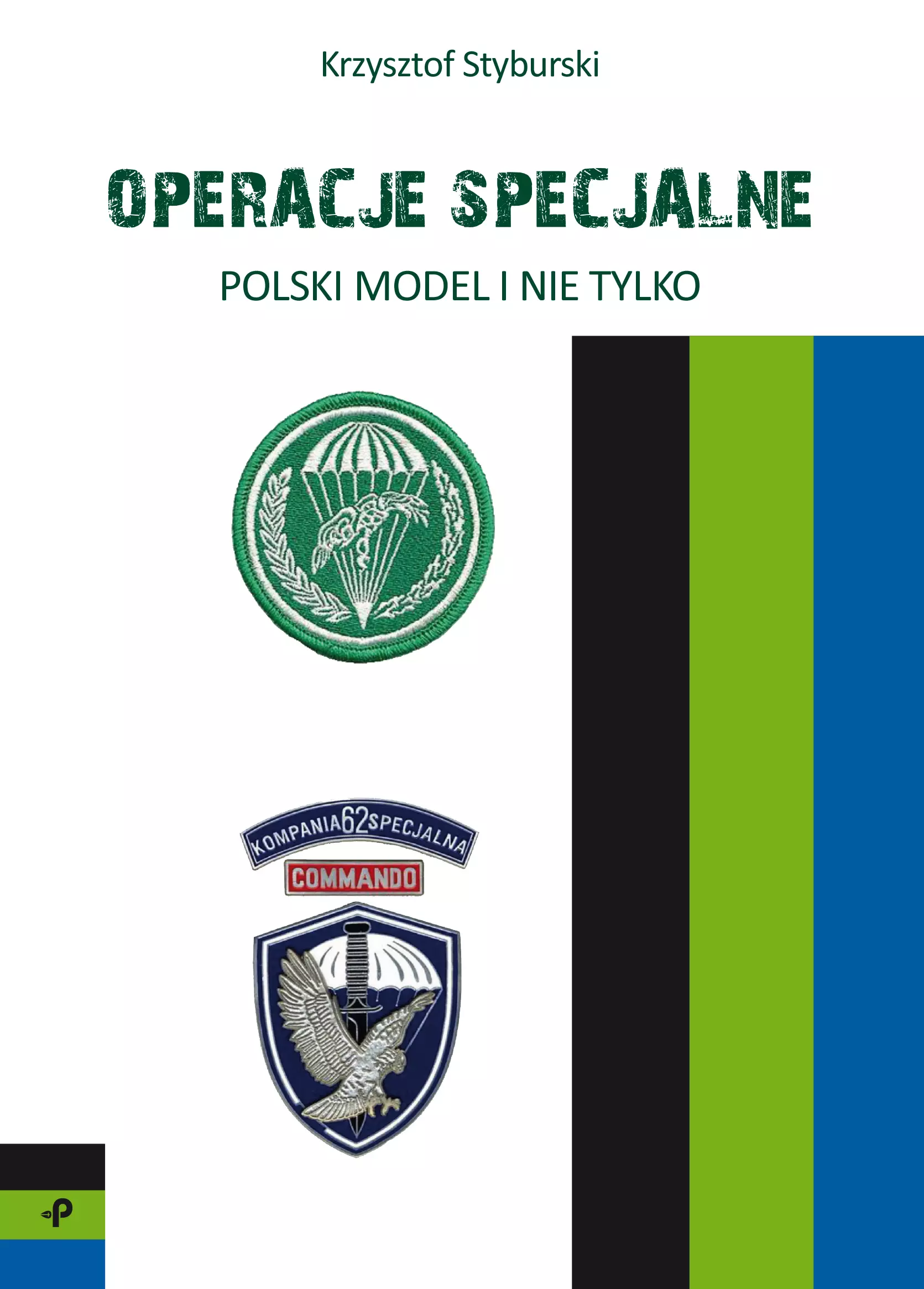 Operacje specjalne Polski model i nie tylko - Książki