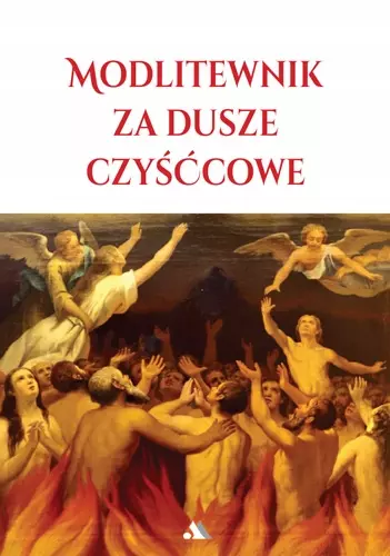 Modlitewnik za dusze czyśćcowe - Książki