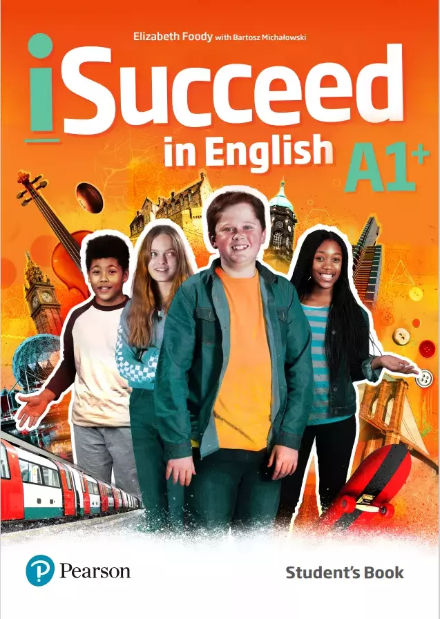 iSucceed in English A1+. Student's Book - Książki