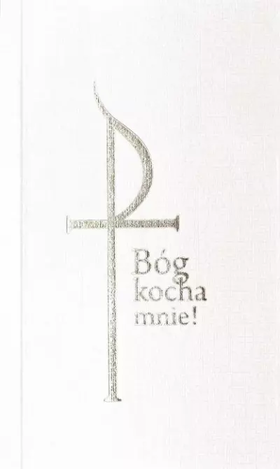 Bóg kocha mnie! Modlitewnik biały - Książki