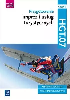 Przygotowanie imprez i usług turystycznych. HGT.07, część 2 - Książki