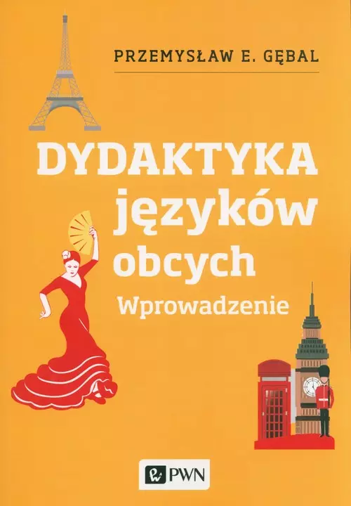 Dydaktyka języków obcych. Wprowadzenie - Książki