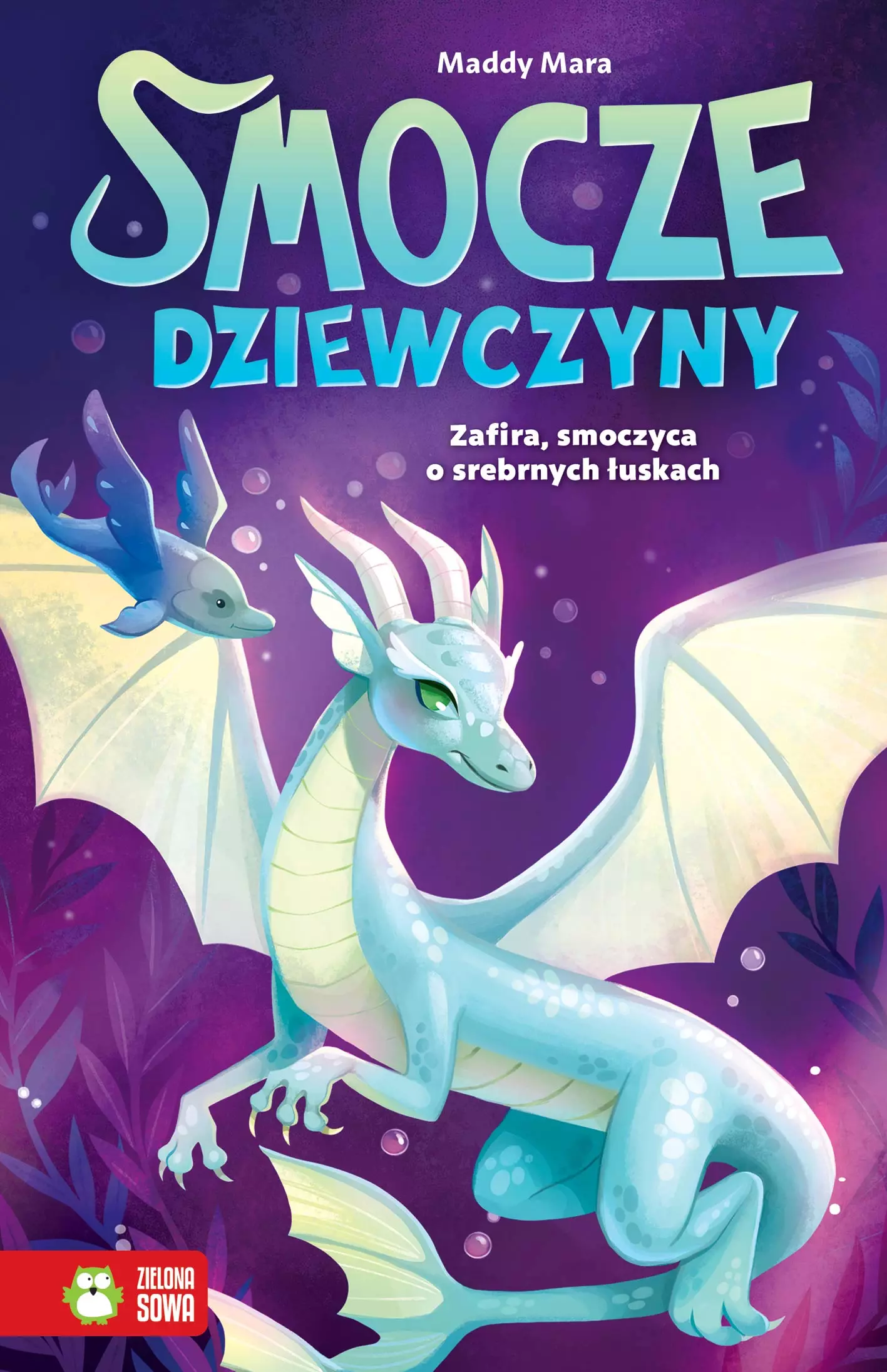 Smocze dziewczyny. Zafira, smoczyca o srebrnych łuskach - Książki