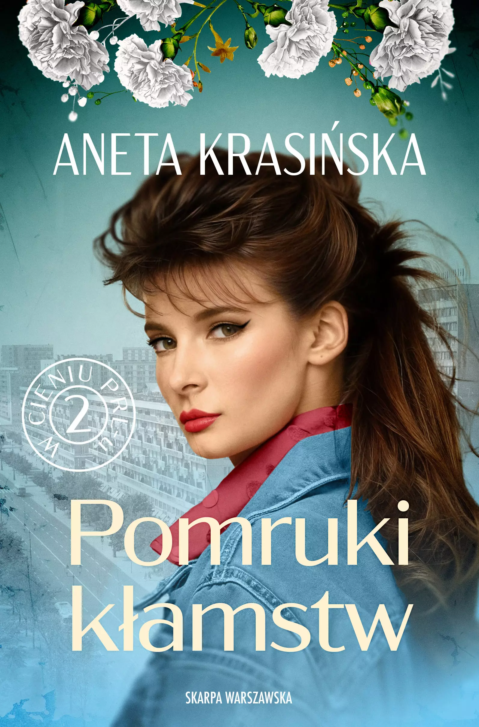 W cieniu PRL-u. Pomruki kłamstw - Książki
