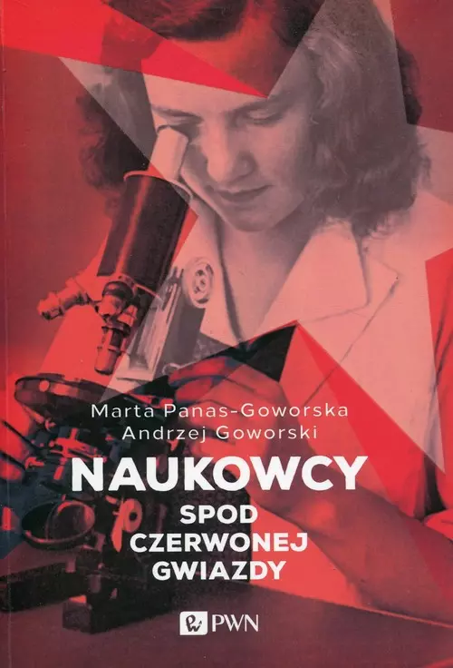 Naukowcy spod czerwonej gwiazdy - Książki