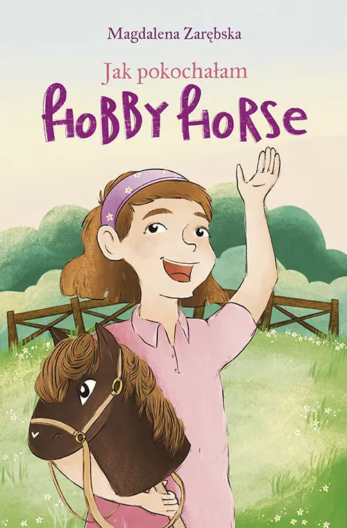 Jak pokochałam hobby horse - Książki