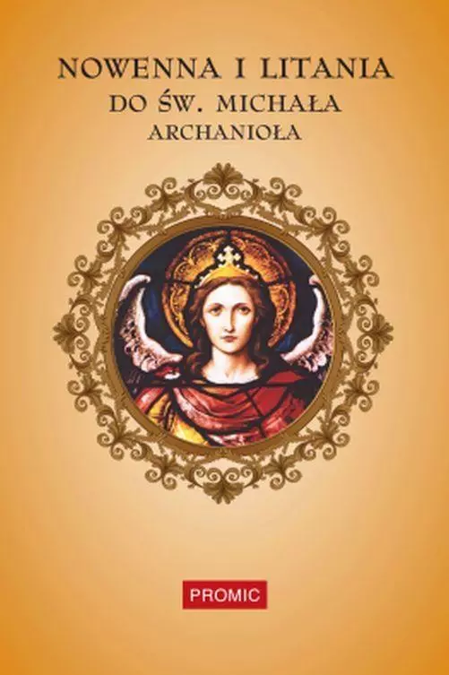 Nowenna i litania do św. Michała Archanioła - Książki