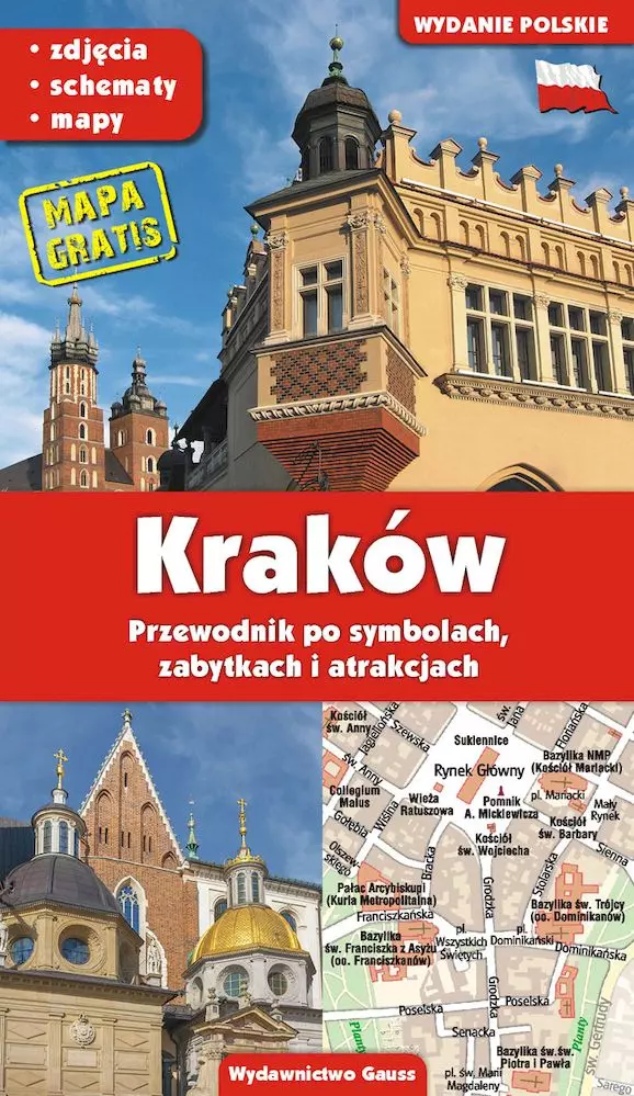 Kraków. Przewodnik po symbolach, zabytkach i atrakcjach - Książki