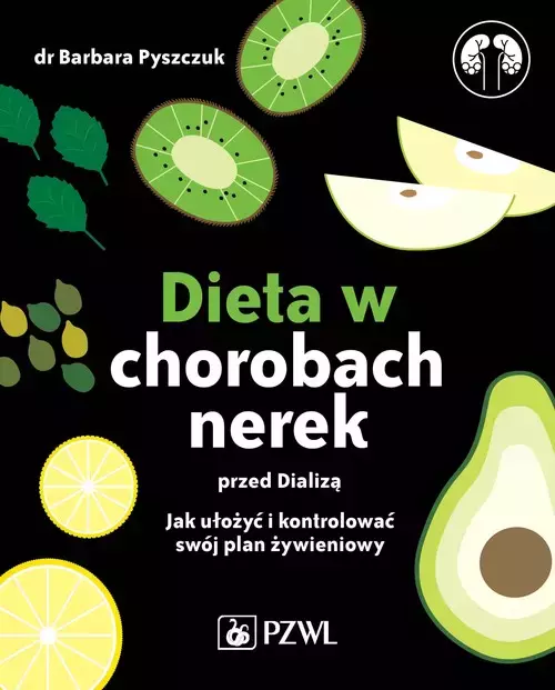 Dieta w chorobach nerek przed dializą - Książki
