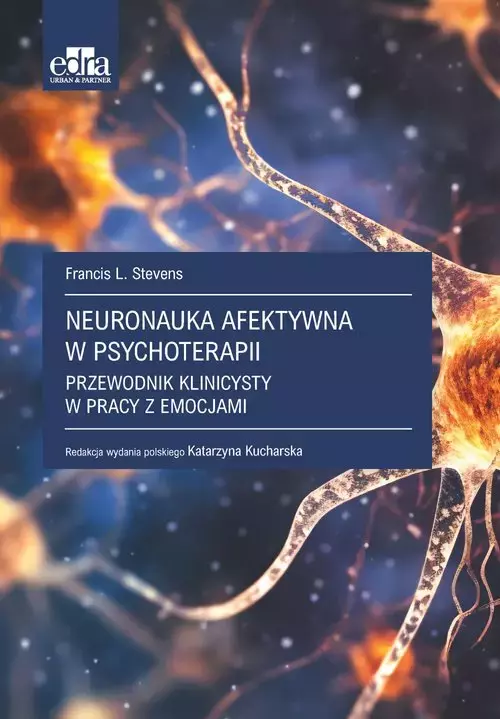 Neuronauka afektywna w psychoterapii. - Książki