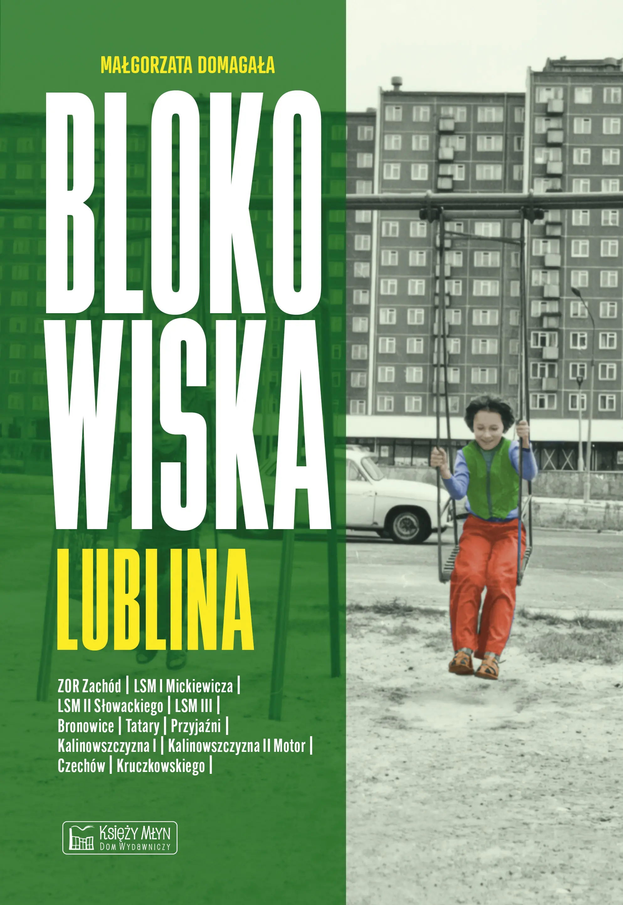 Blokowiska Lublina - Książki