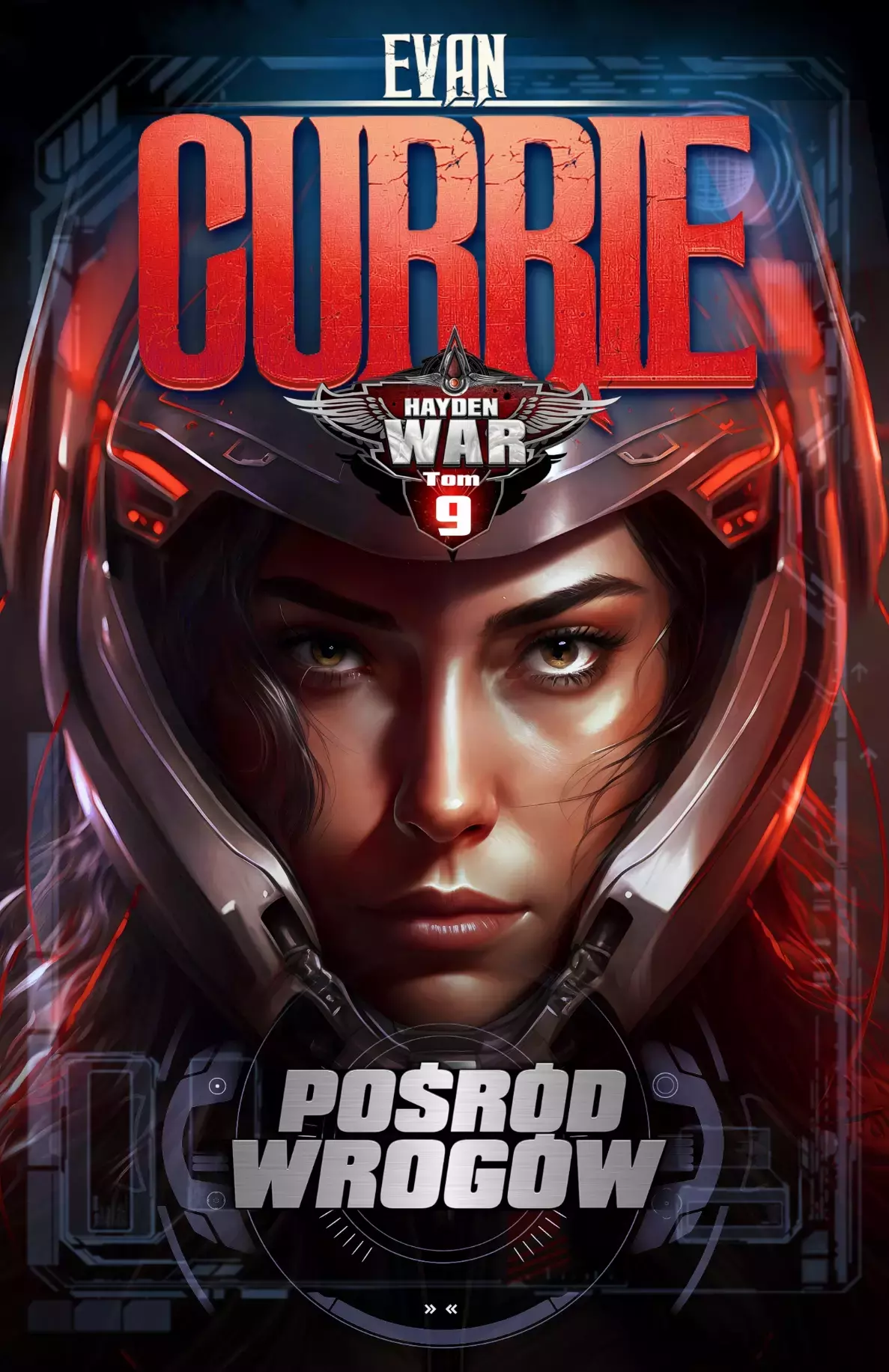 Hayden War. Tom 9. Pośród Wrogów - Książki