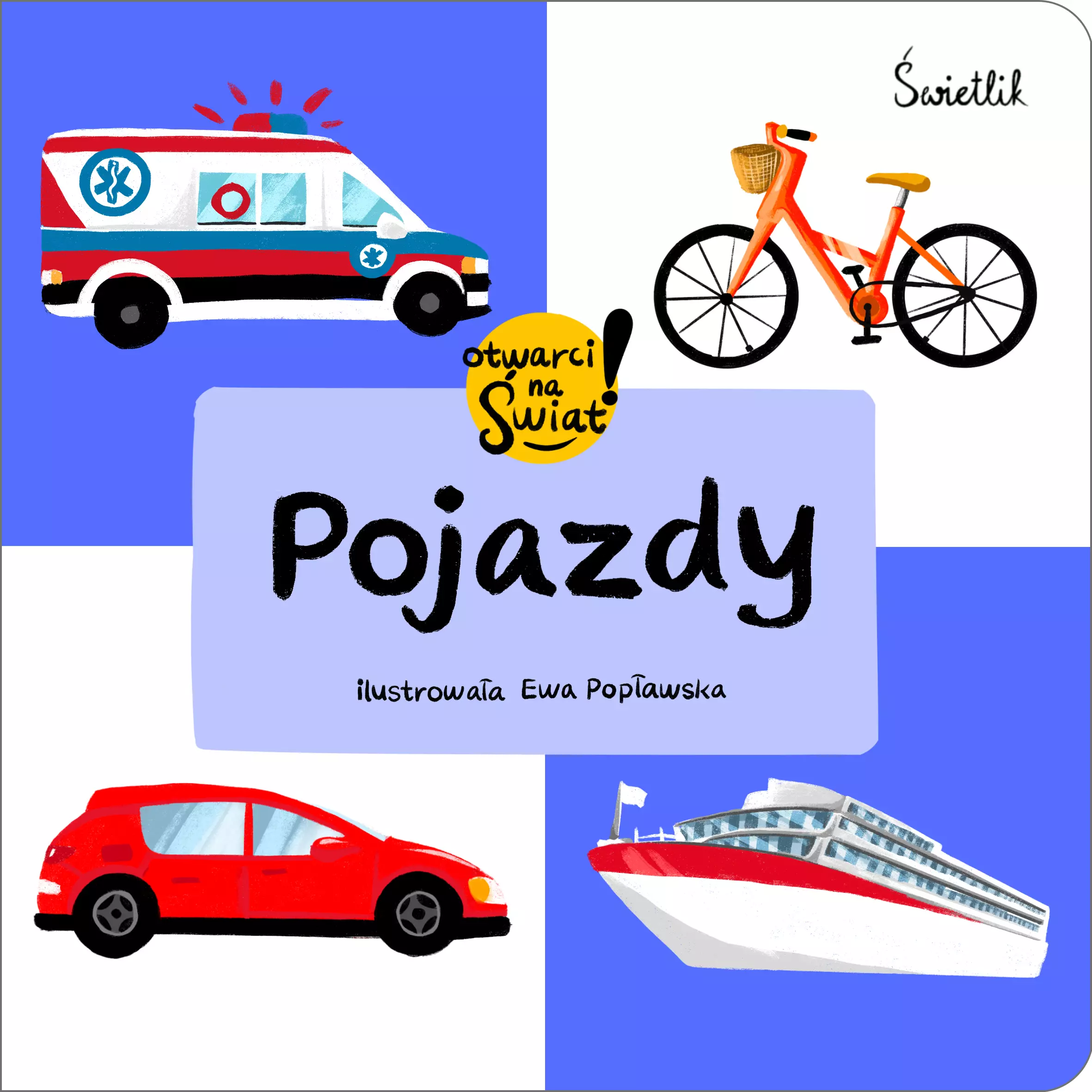 Pojazdy. Otwarci na świat - Książki