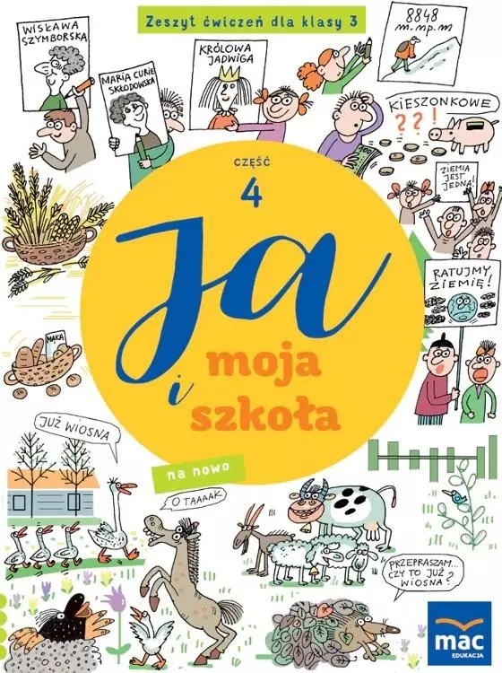 Ja i moja szkoła na nowo. Zeszyt ćwiczeń. Klasa 3. Część 4. Szkoła podstawowa - Książki