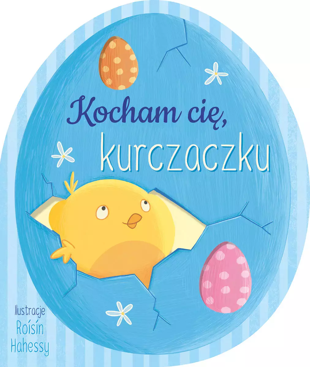 Kocham cię, kurczaczku - Książki
