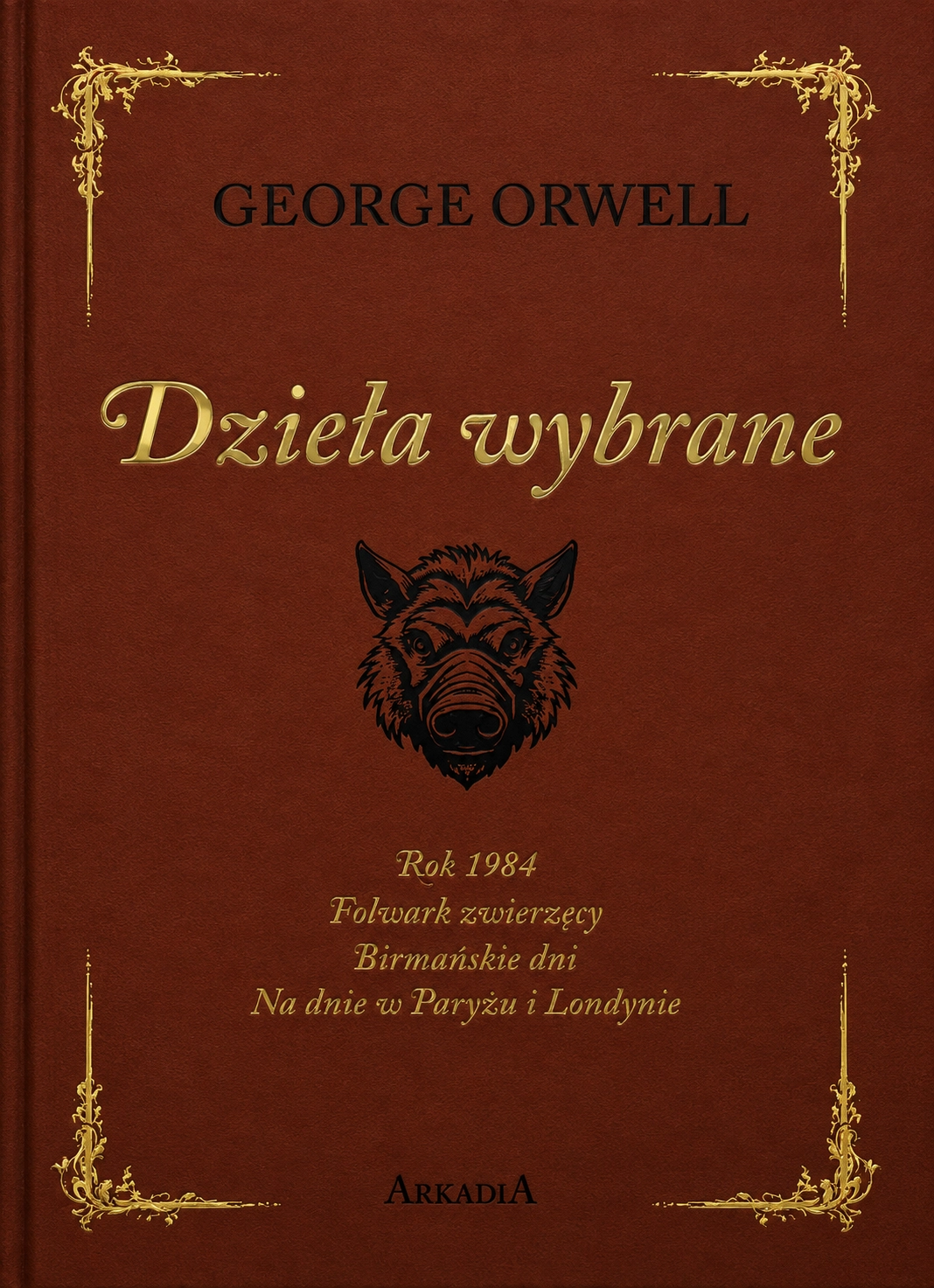 George Orwell. Dzieła wybrane (wydanie kolekcjonerskie) - Książki