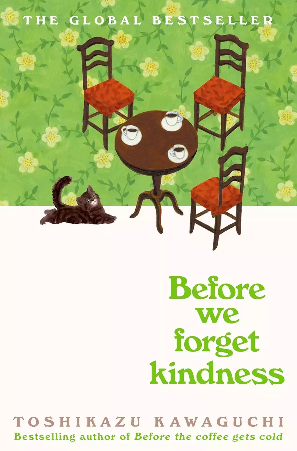 Before We Forget Kindness. Before the Coffee Gets Cold. Book 5 - Książki