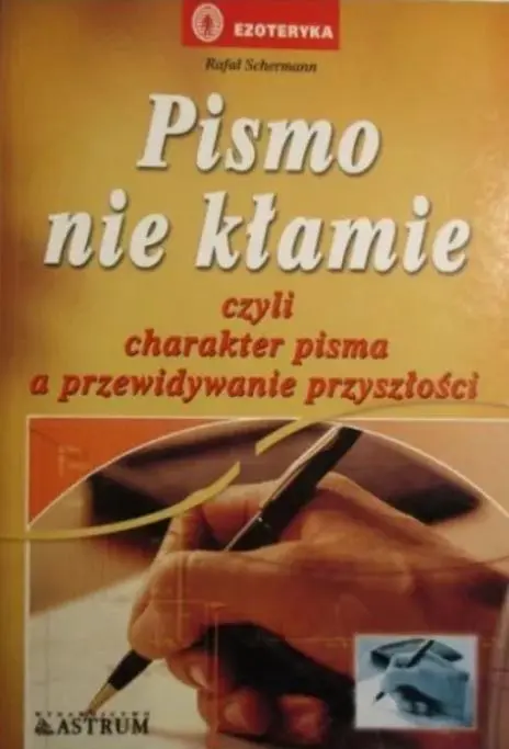 Pismo nie kłamie czyli charakter pisma... - Książki